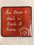Mattonella "La casa è dove si trova un cuore" - La Gabbianella Venezia
